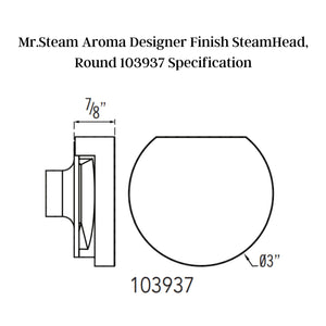 Mr. Steam Round Aroma Designer Finish SteamHead 103937