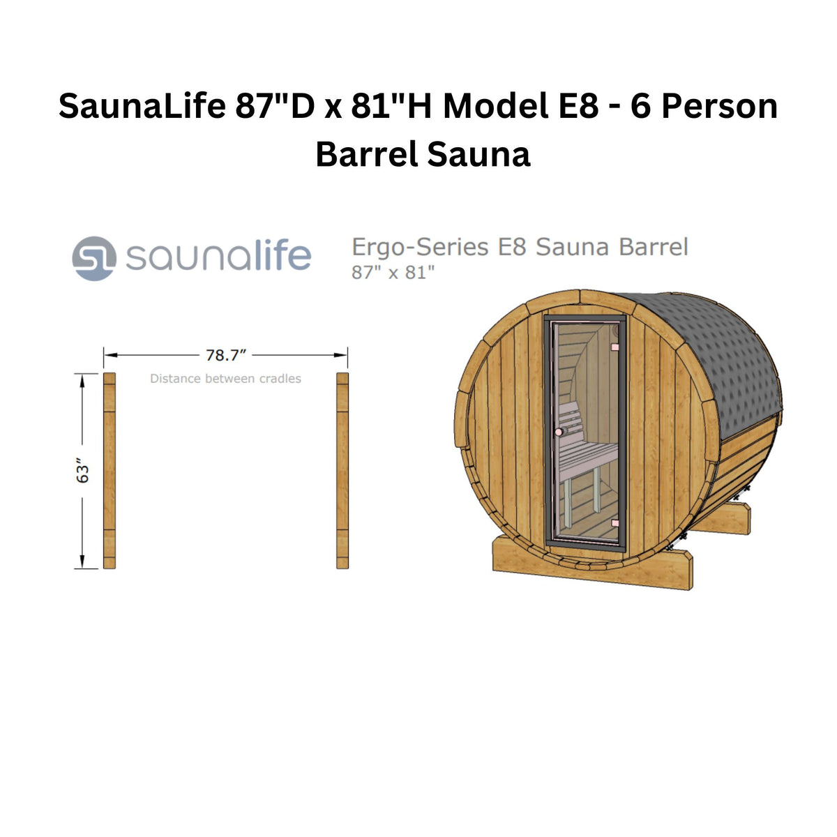 SaunaLife 87"L x 81"D Model E8 ERGO Series 6-Person Sauna Barrel  SL-MODELE8