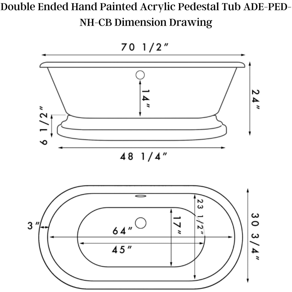 Cambridge Plumbing Double Ended Hand Painted Acrylic Pedestal Tub  - Dimension Drawing - Vital Hydrotherapy